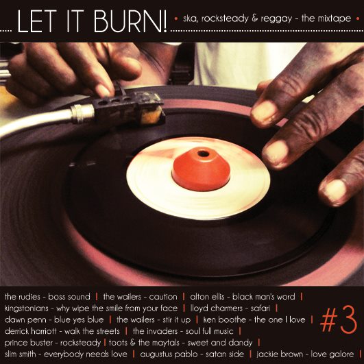 Mixtape Let It Burn #3